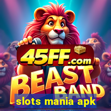 slots mania apk